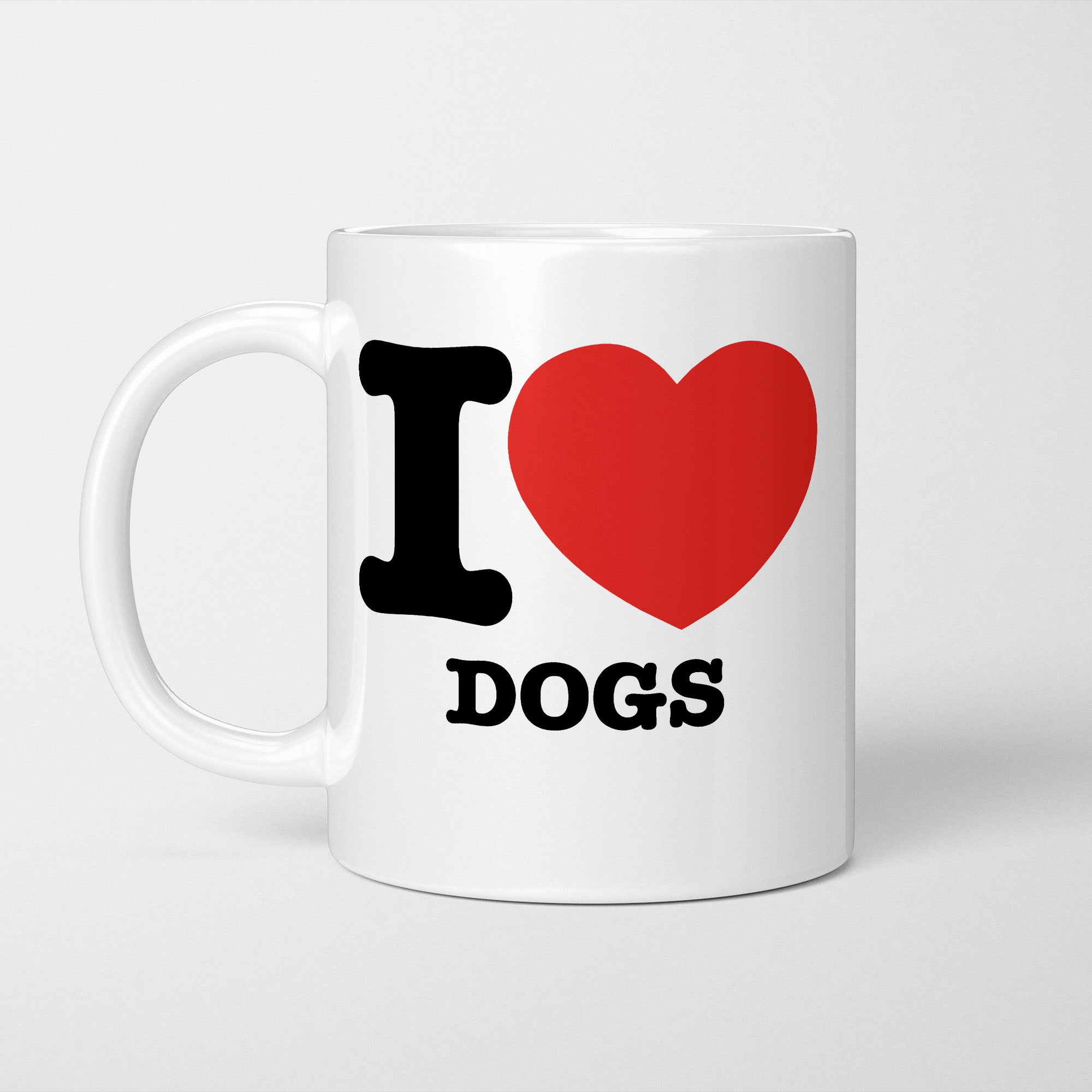 I Love Dogs Mug