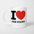 I Love The Piano Mug