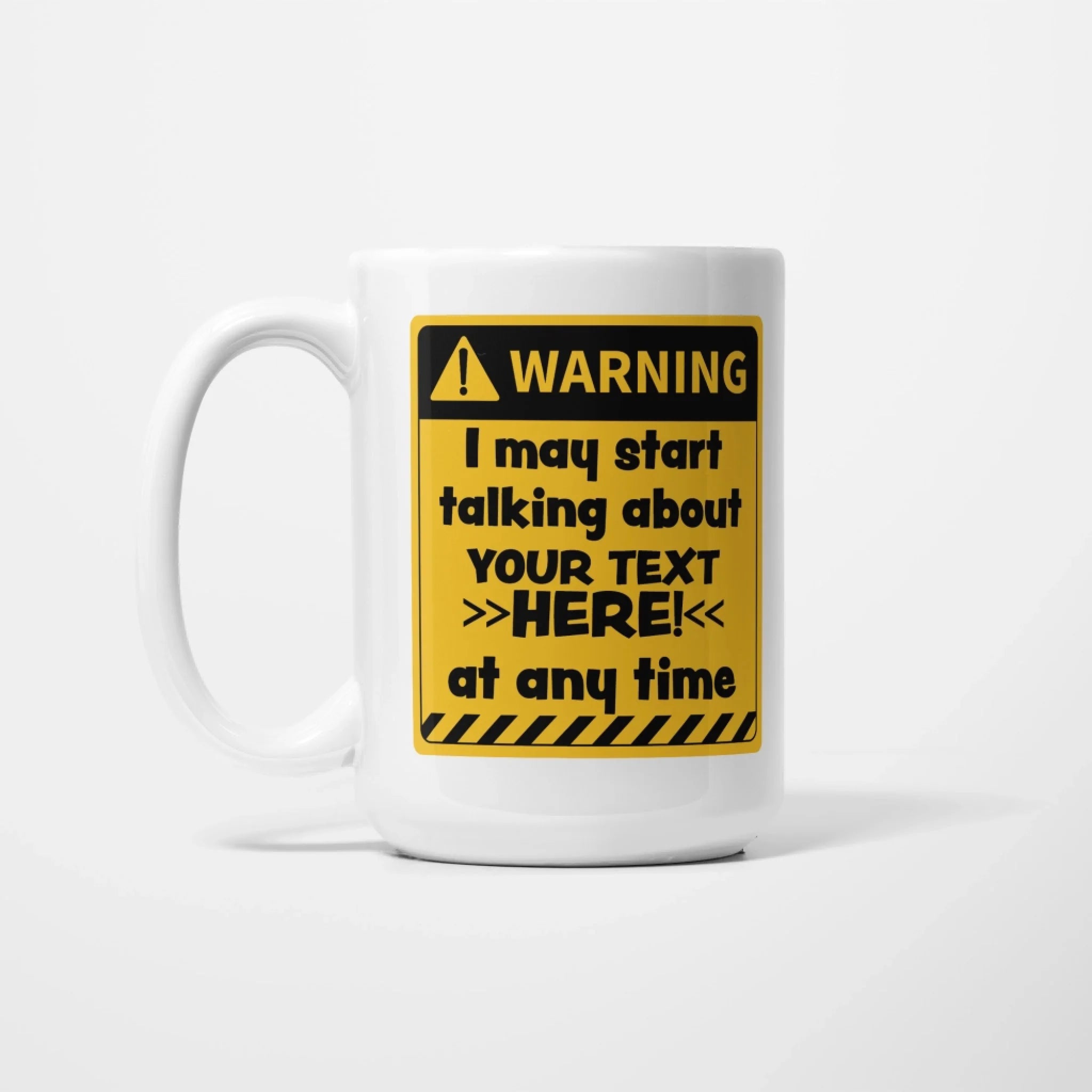 Personalised Warning Mug
