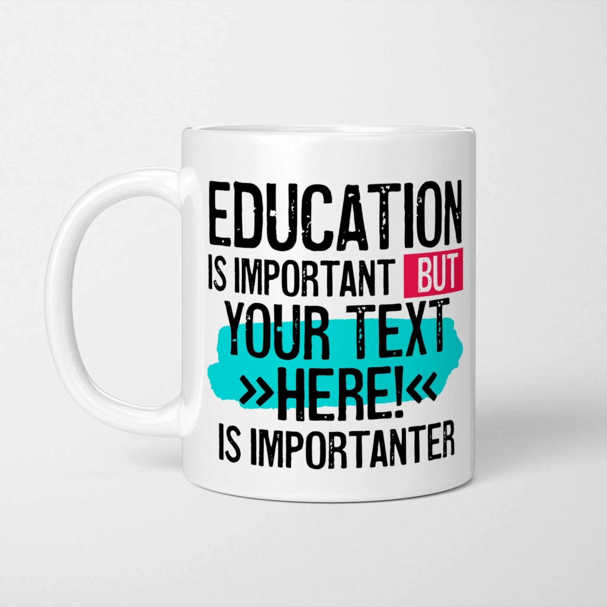 Personalised Education 11oz mug 01 LEFT WHITE BG mockup