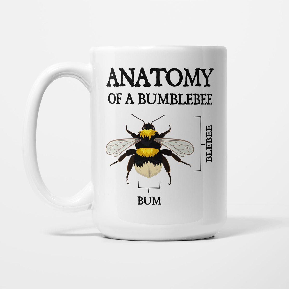 The 15oz Anatomy of a Bumblebee mug, white ceramic with a detailed illustration of a bumblebee under the heading 'Anatomy of a Bumblebee', labelled with two joke anatomical brackets