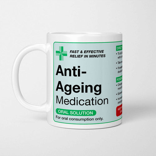 Anti-Ageing Medication Prescription Mug