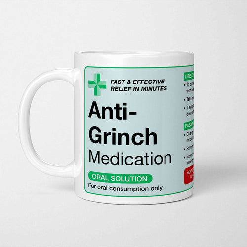 Anti-Grinch Medication Prescription Mug