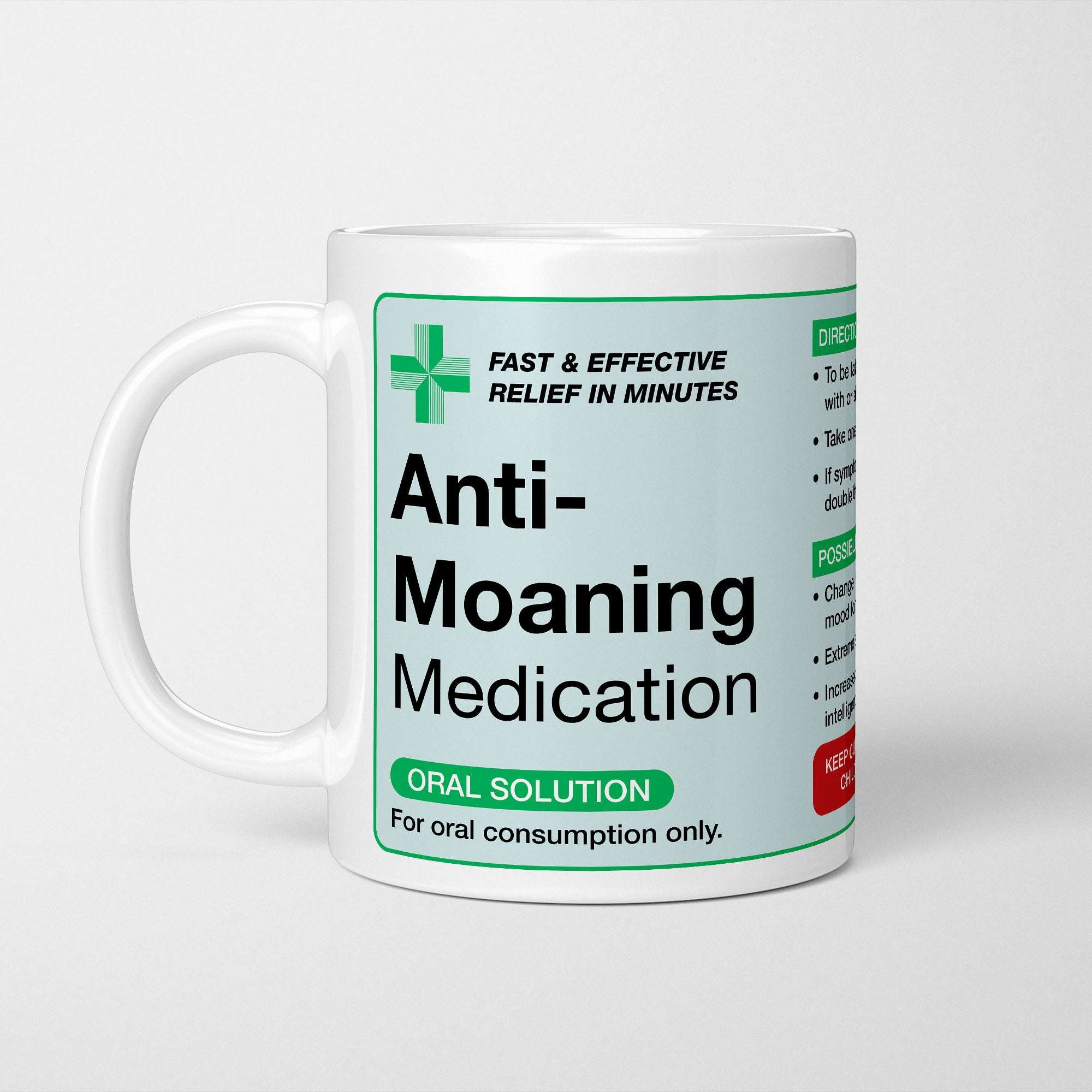 Anti-Moaning Medication Prescription Mug