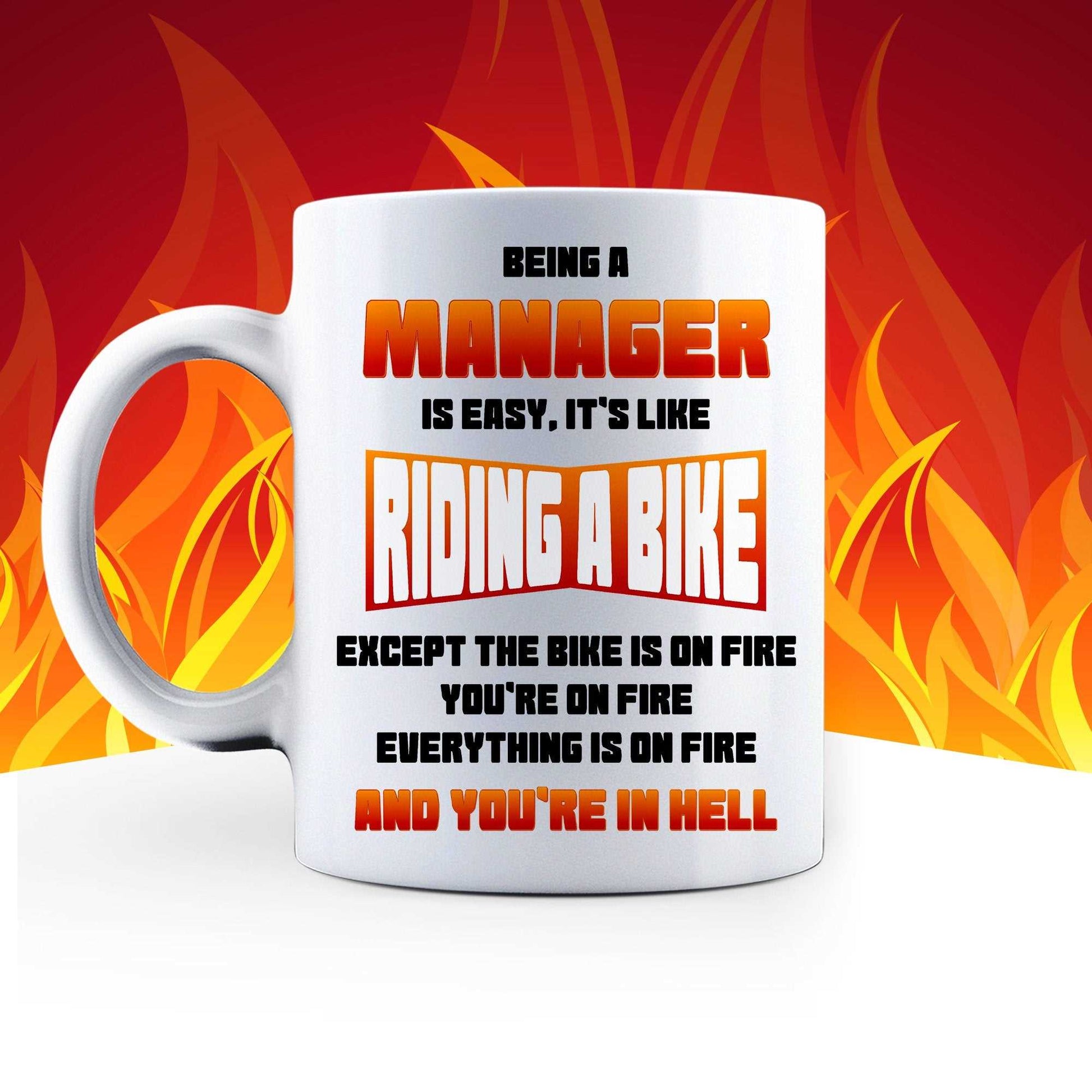 Being a Manager is Easy It is Like Riding a Bike Mug