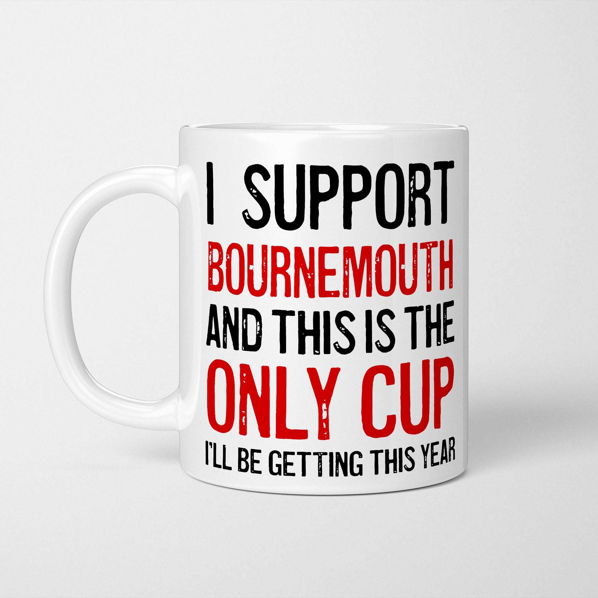 I Support Bournemouth Mug