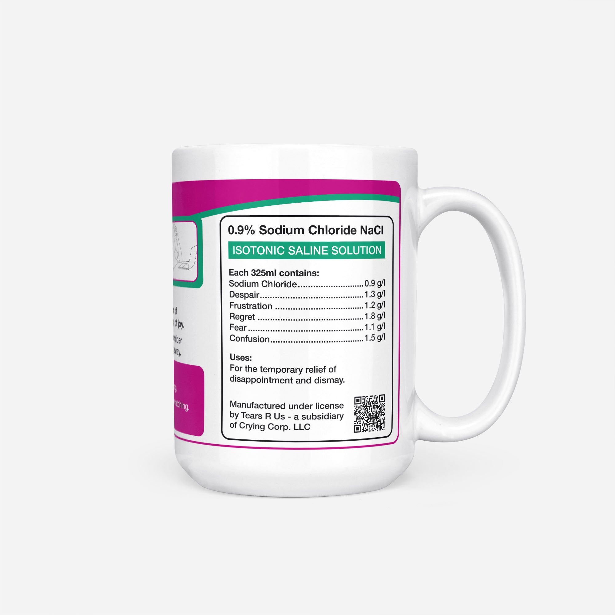 Side of the 15oz Business Student Tears mug: ingredients panel listing 0.9% sodium chloride with despair, frustration, regret, fear and confusion