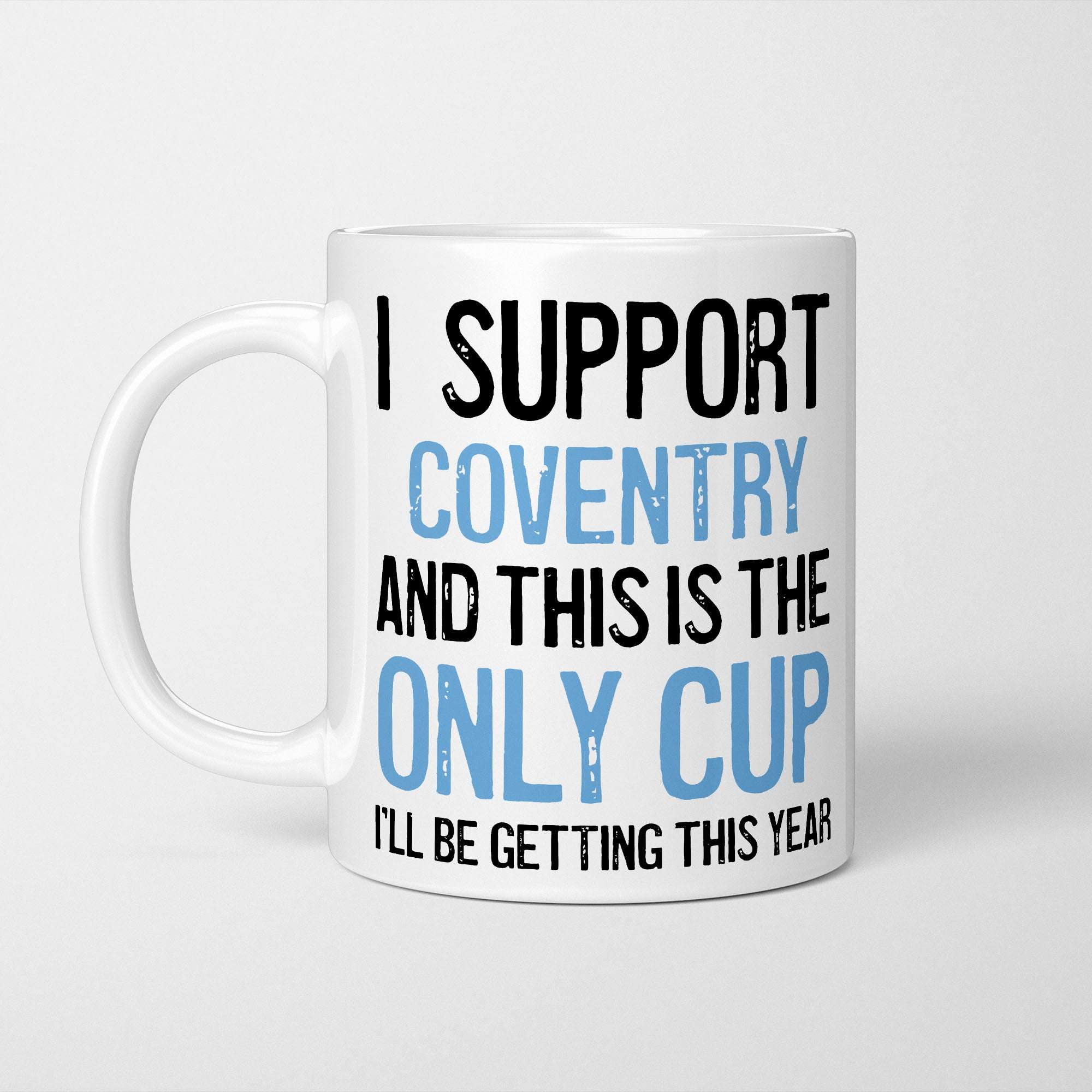 I Support Coventry Mug