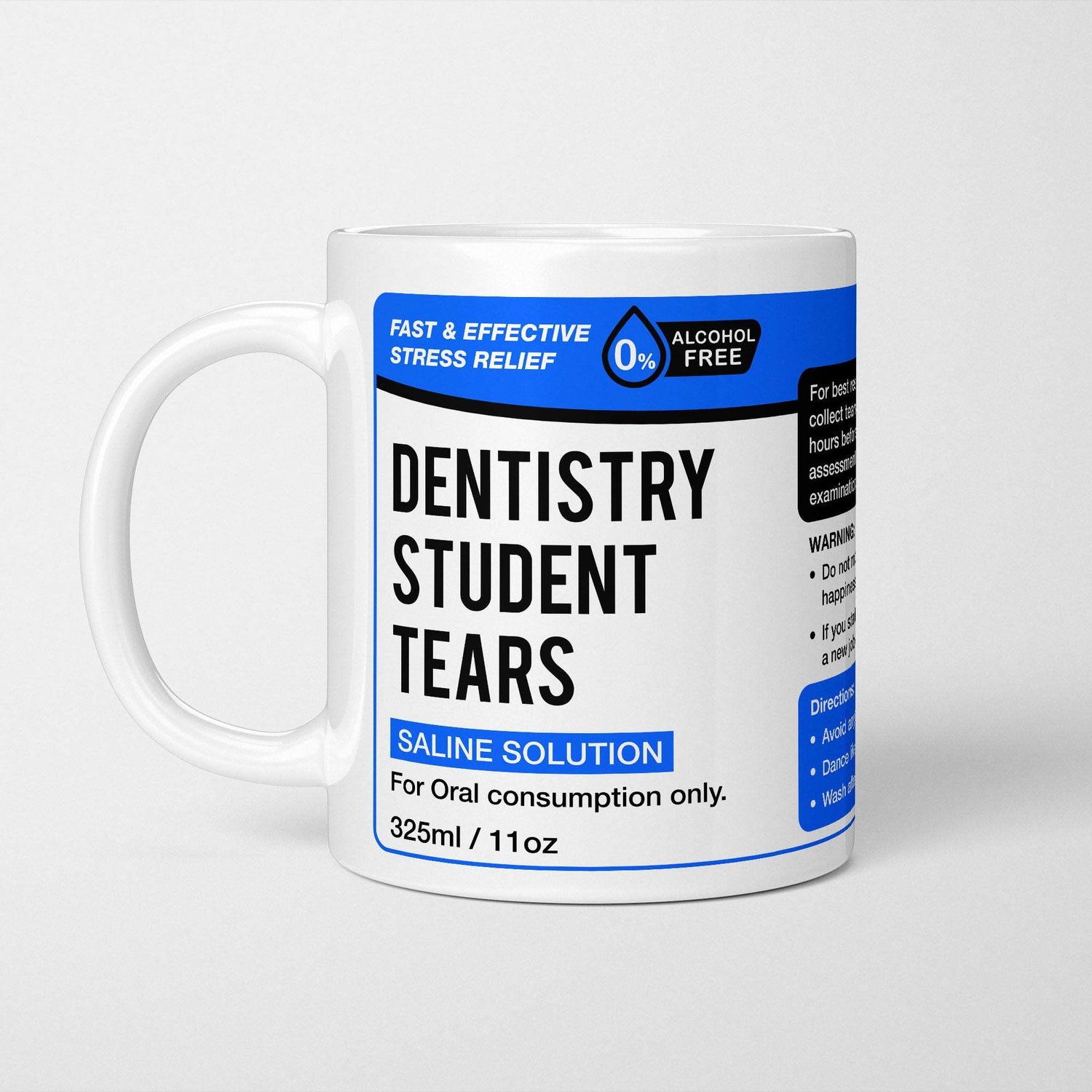 Dentistry Student Tears Mug