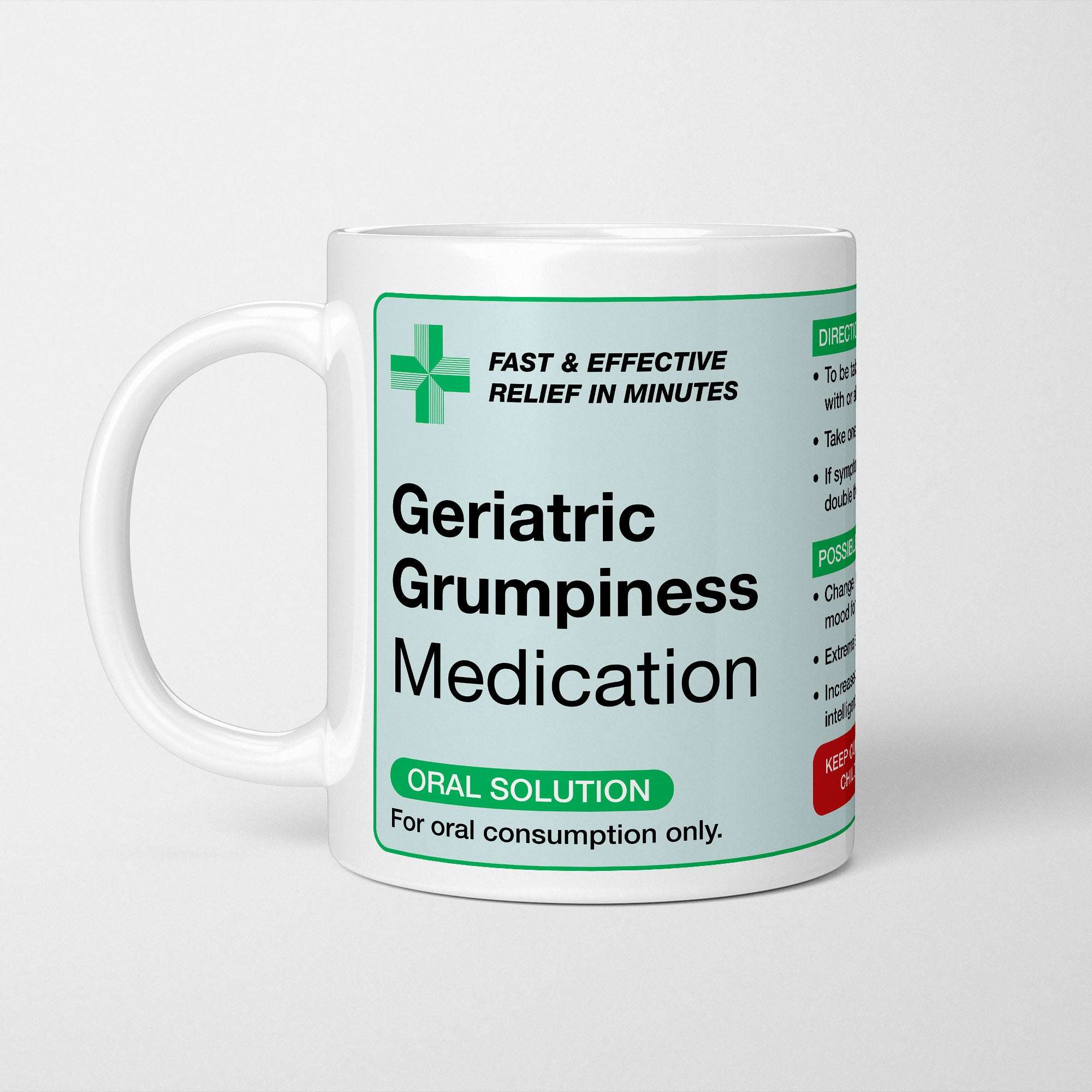 Geriatric Grumpiness Medication Prescription Mug