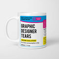 Graphic Designer Tears Mug
