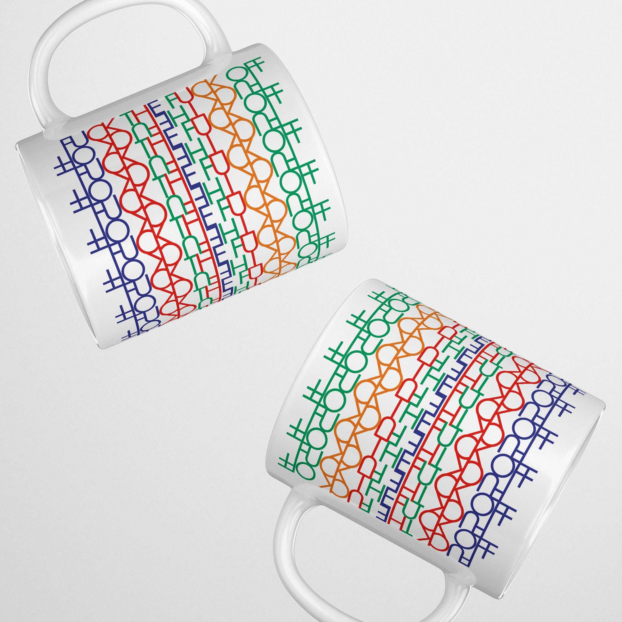 Funny Hidden Message Mug: "F*ck The F*ck Off"