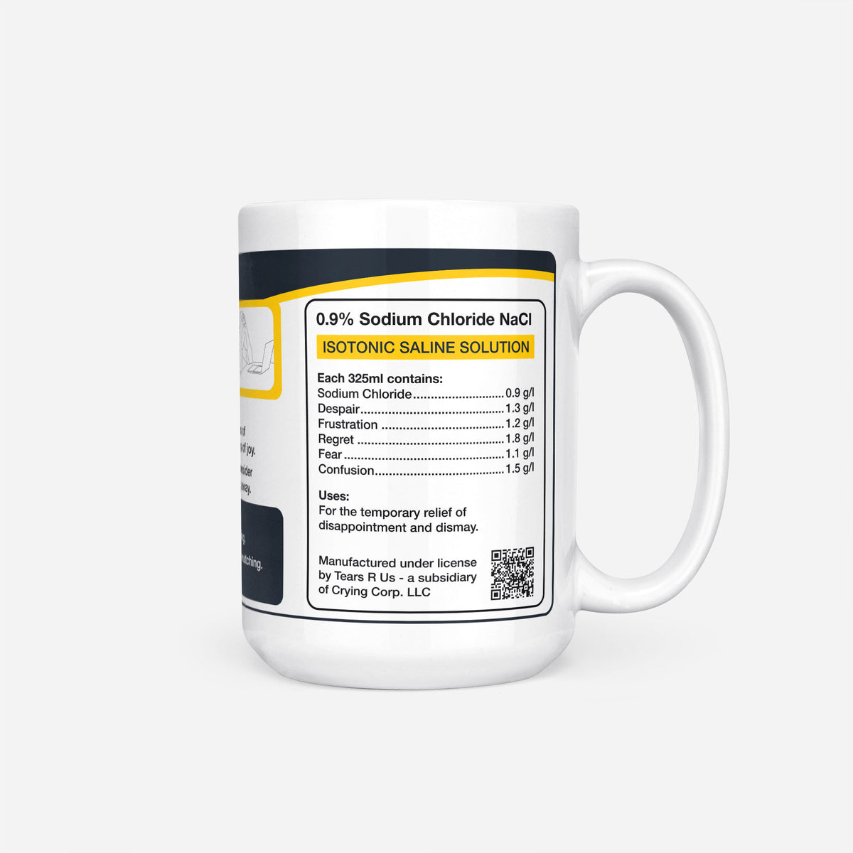 Side of the 15oz History Student Tears mug: ingredients panel listing 0.9% sodium chloride with despair, frustration, regret, fear and confusion