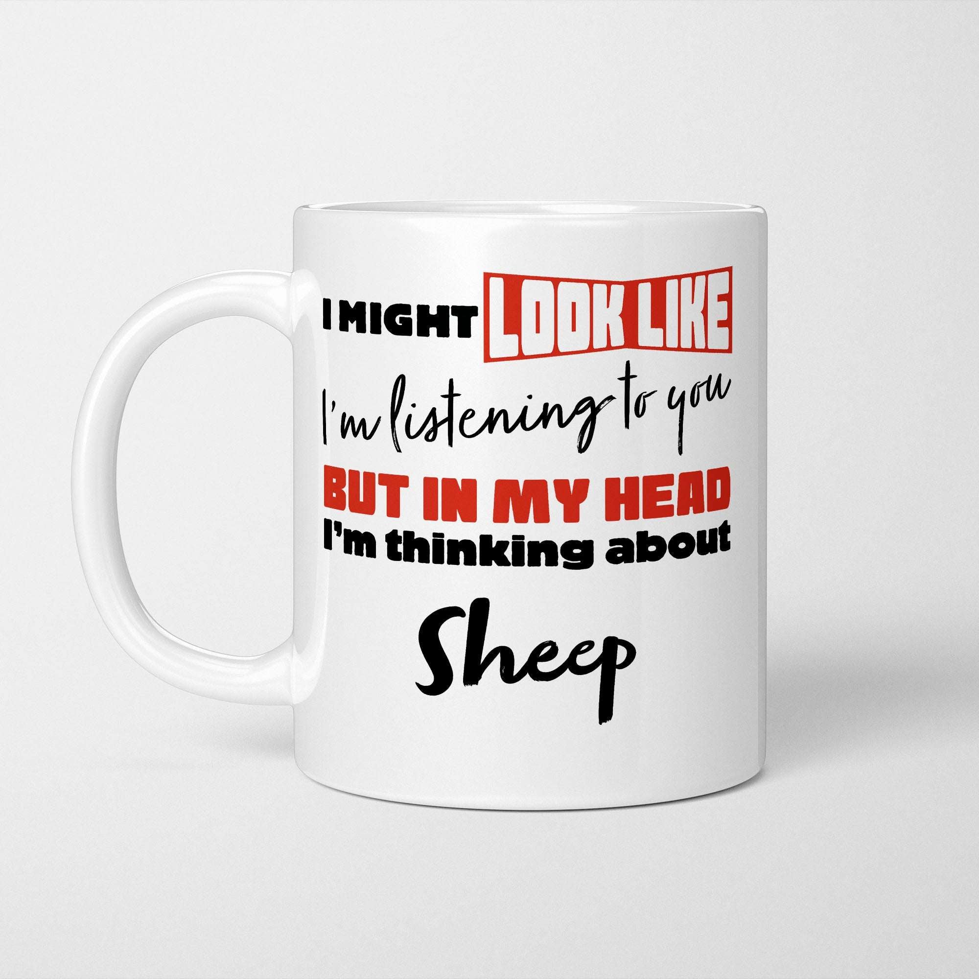 I'm Thinking About Sheep Mug