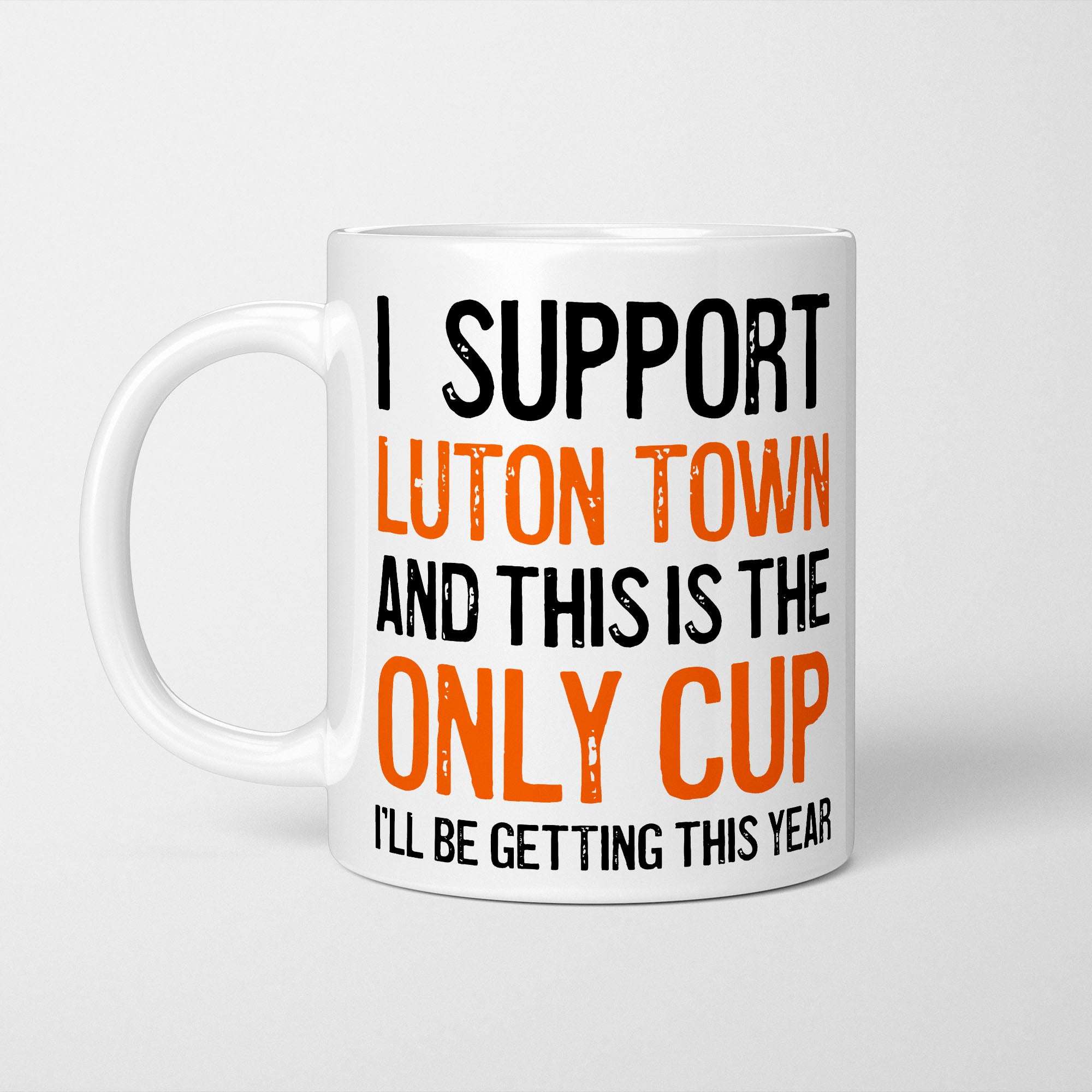 I Support Luton Mug