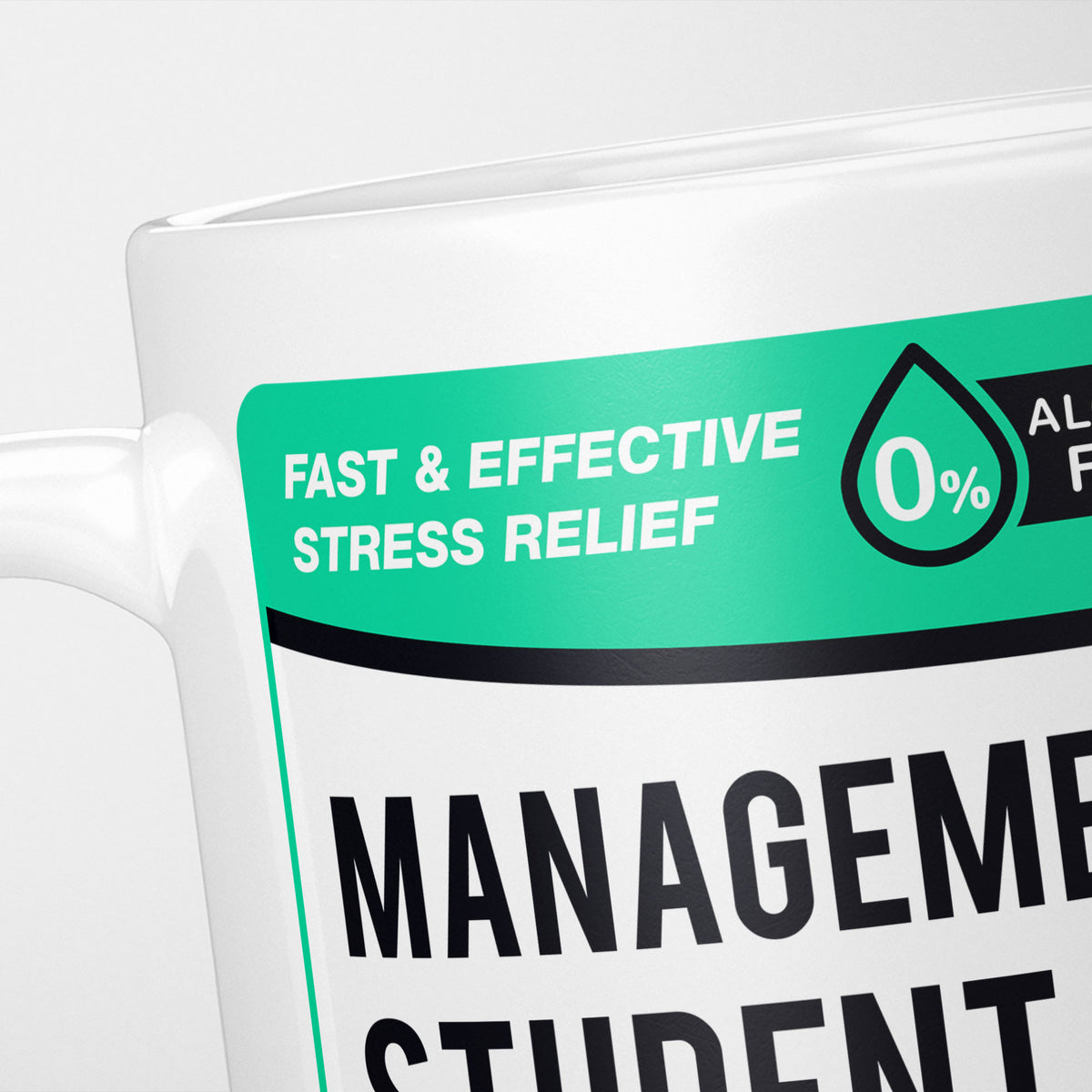 Close crop of the Management Student Tears label, the green 'fast and effective stress relief' banner above the start of the name