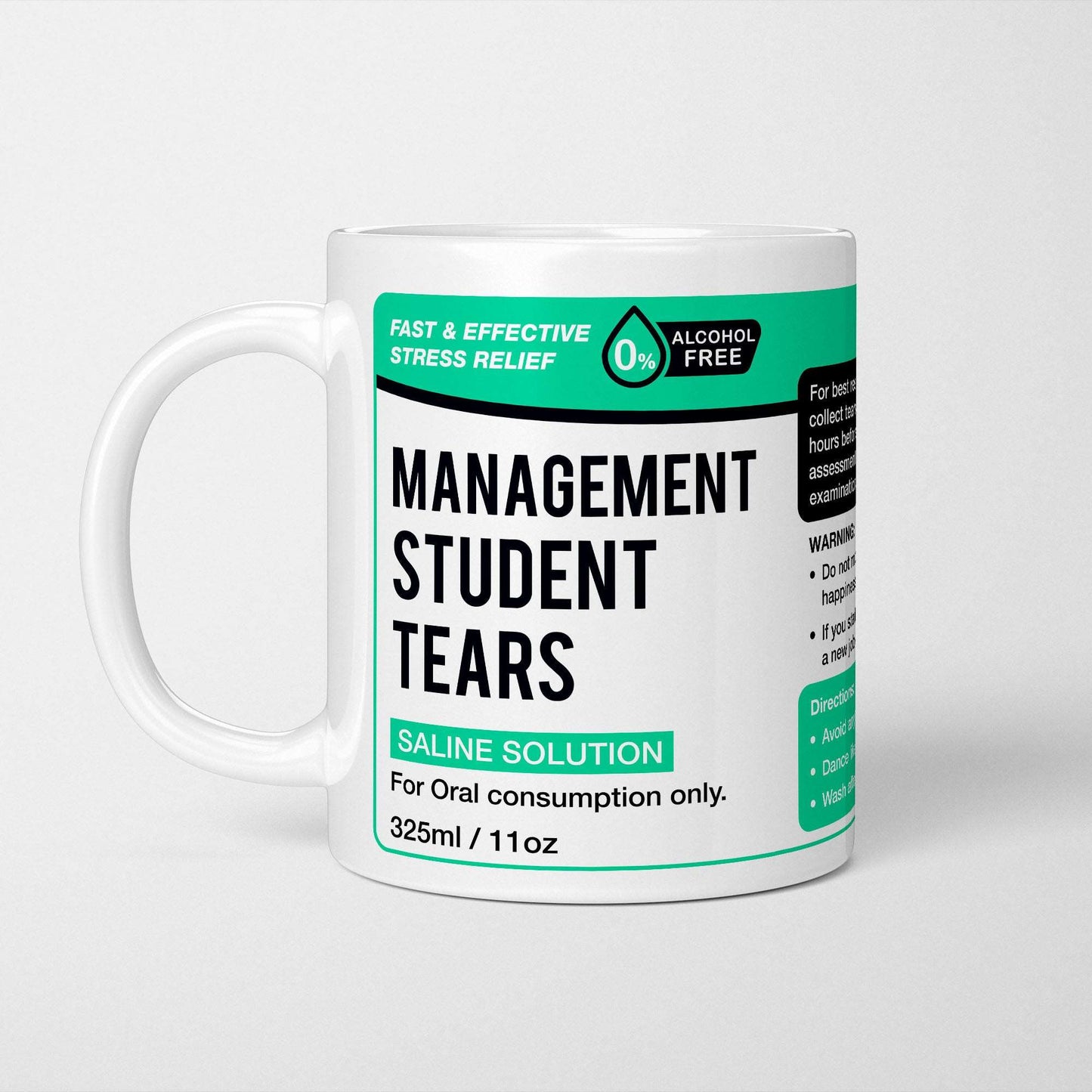 Management Student Tears Mug