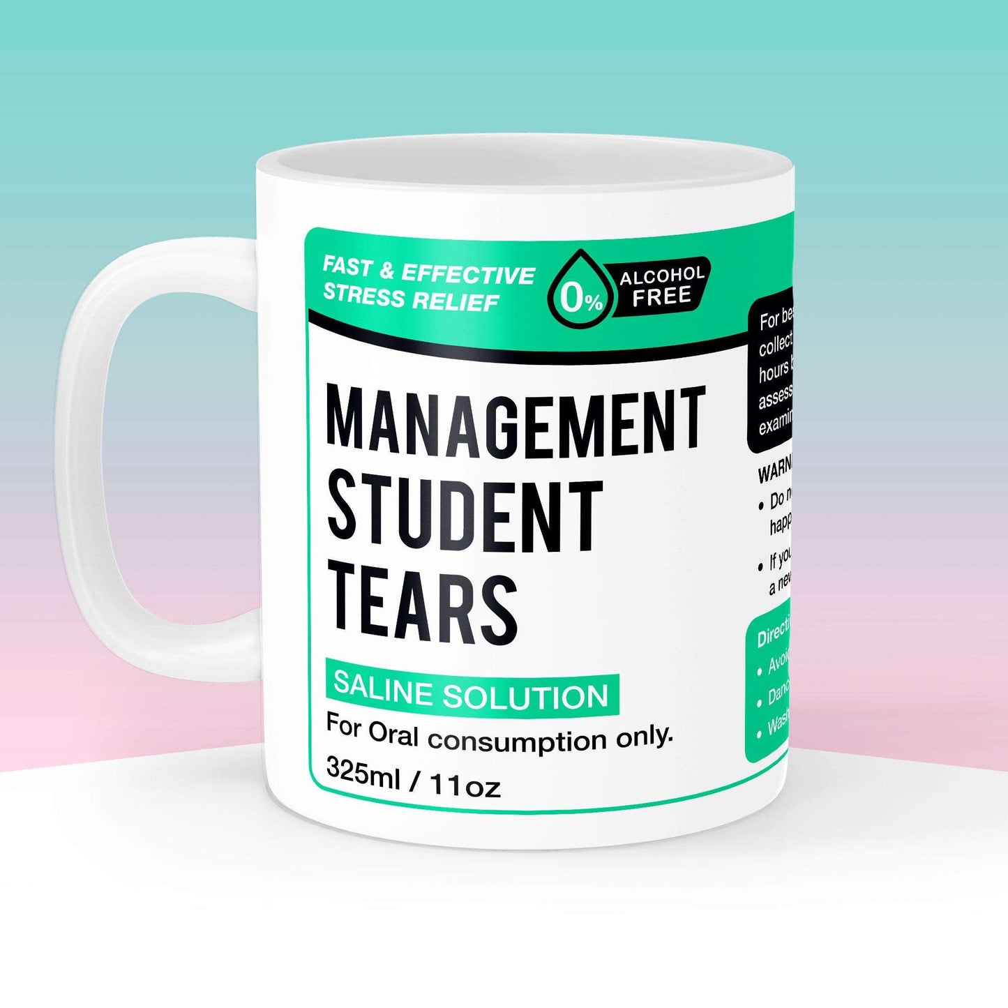 Management Student Tears Mug