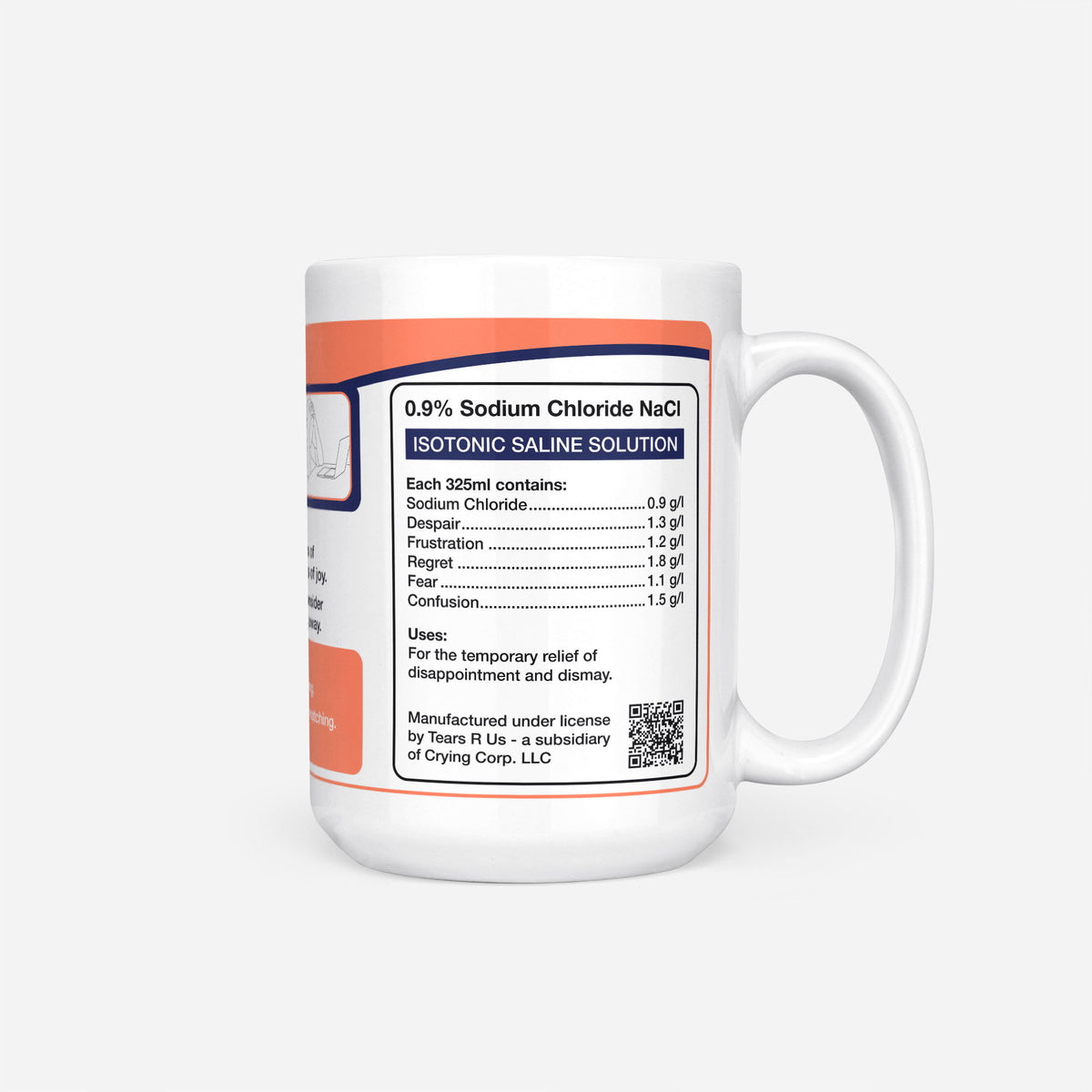 Side of the 15oz PhD Student Tears mug: ingredients panel listing 0.9% sodium chloride with despair, frustration, regret, fear and confusion
