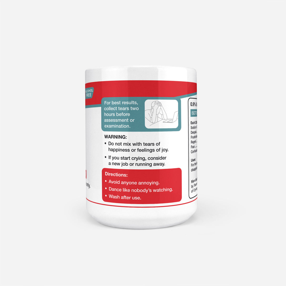 Reverse of the 15oz Physics Student Tears mug: warning panel reading do not mix with tears of happiness or feelings of joy, with directions to avoid anyone annoying and wash after use