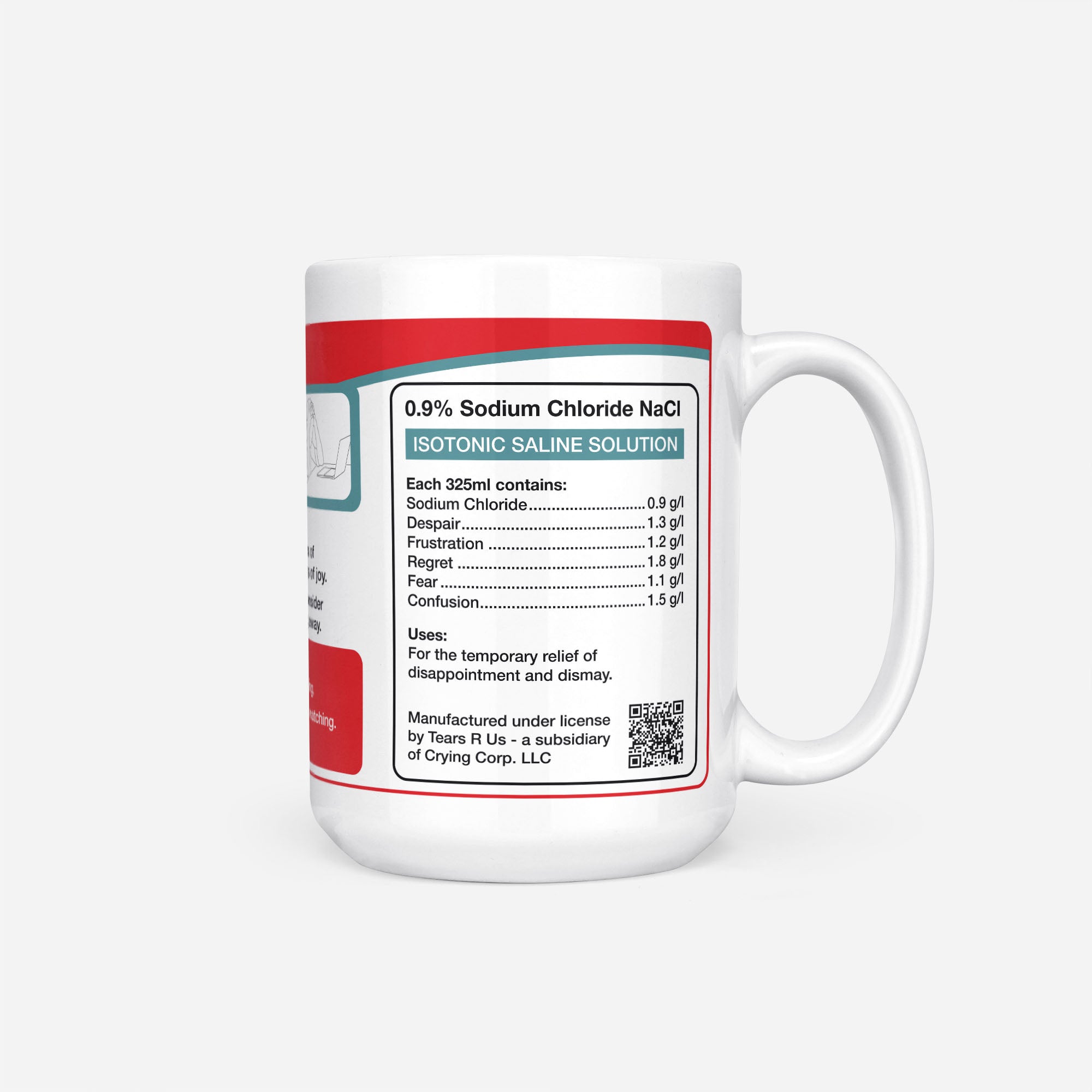Side of the 15oz Physics Student Tears mug: ingredients panel listing 0.9% sodium chloride with despair, frustration, regret, fear and confusion