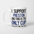 I Support Preston Mug