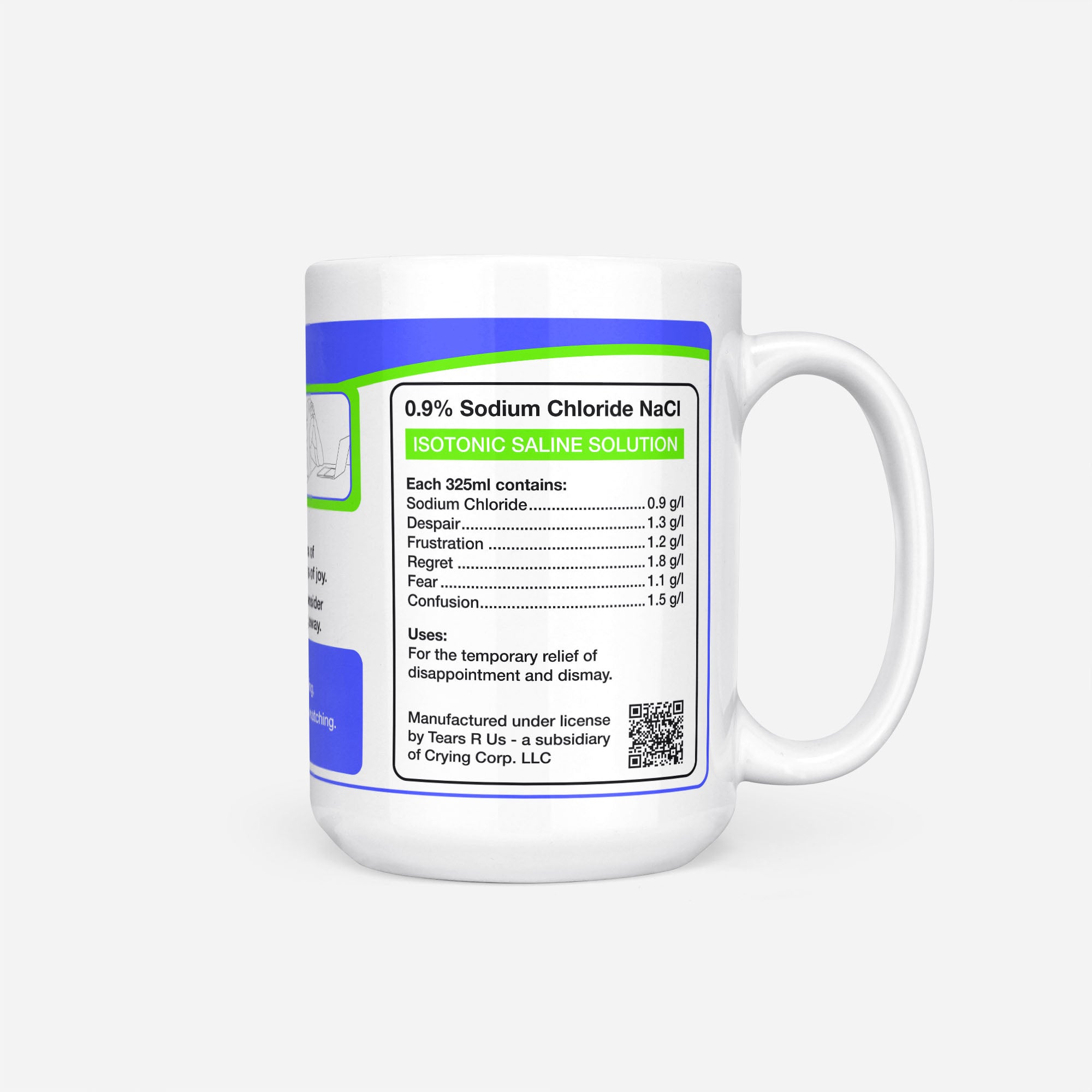 Side of the 15oz Psychology Student Tears mug: ingredients panel listing 0.9% sodium chloride with despair, frustration, regret, fear and confusion