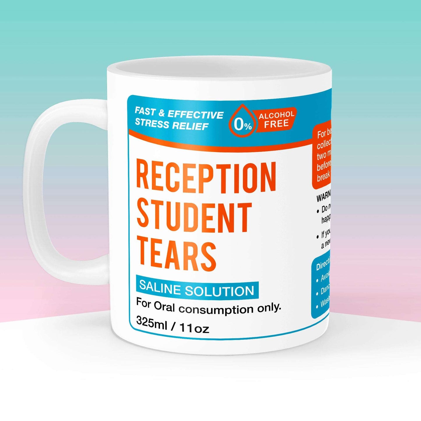 Reception Student Tears Mug