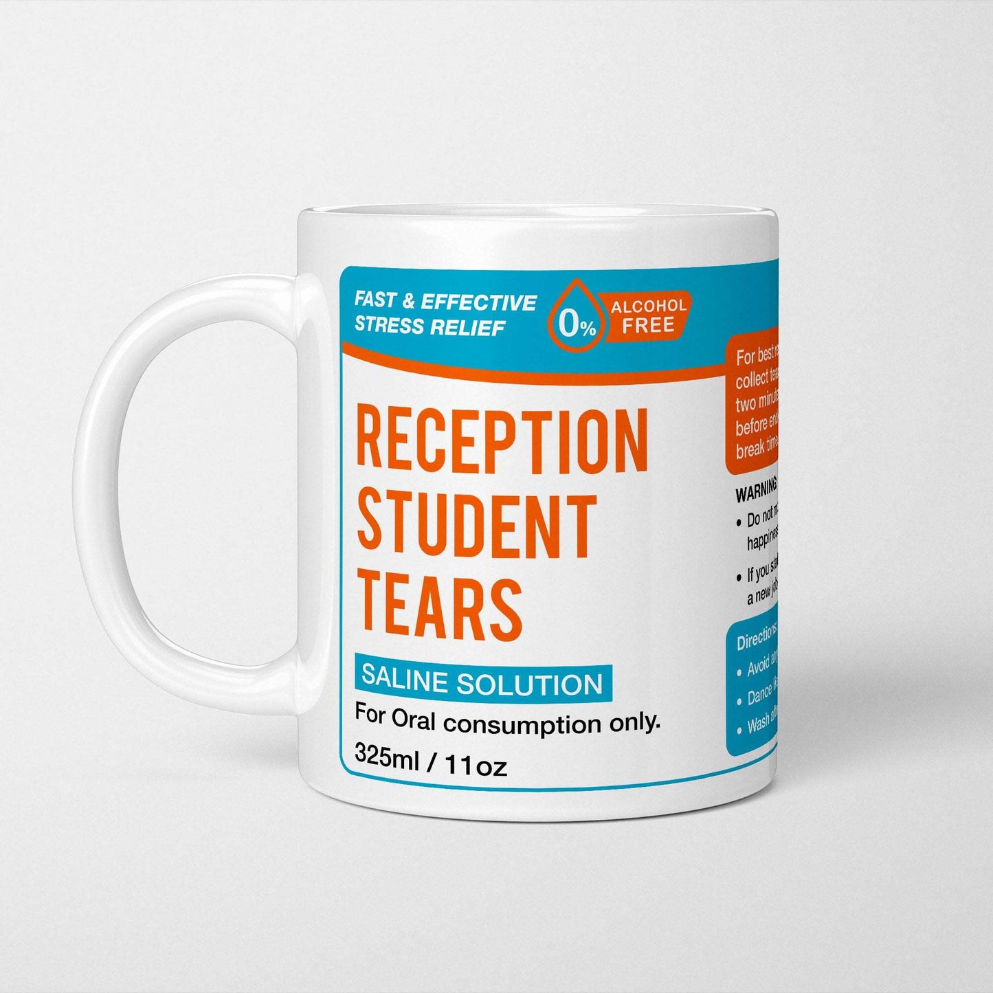 Reception Student Tears Mug