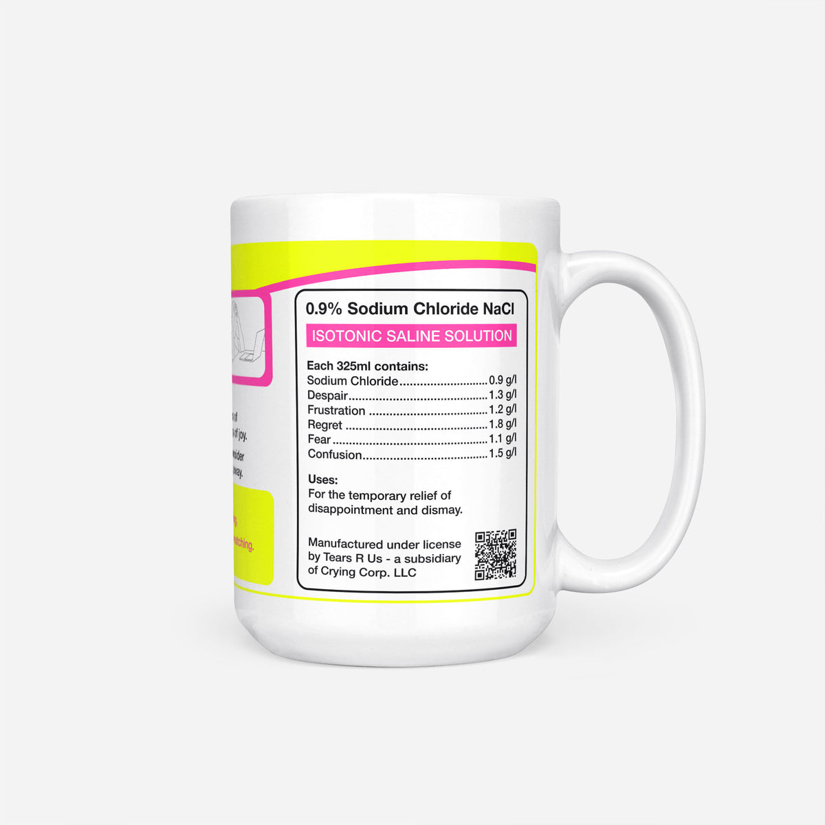 Side of the 15oz Religious Studies Student Tears mug: ingredients panel listing 0.9% sodium chloride with despair, frustration, regret, fear and confusion