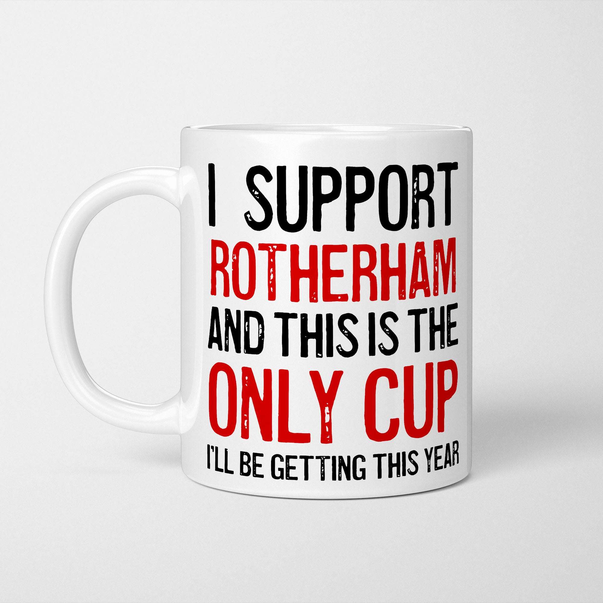 I Support Rotherham Mug