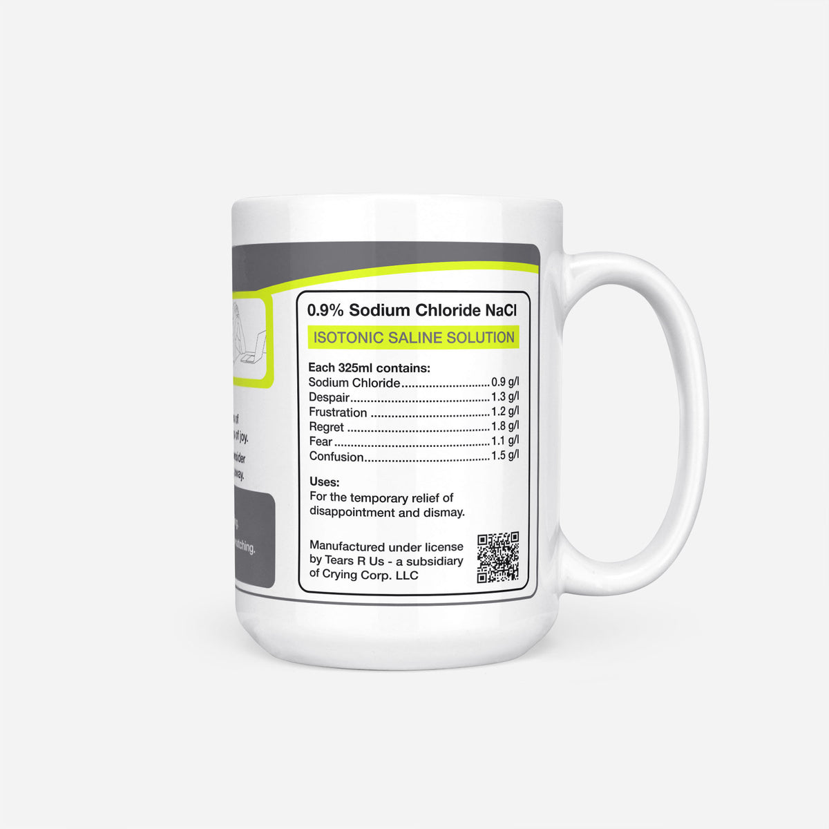 Side of the 15oz Science Student Tears mug: ingredients panel listing 0.9% sodium chloride with despair, frustration, regret, fear and confusion