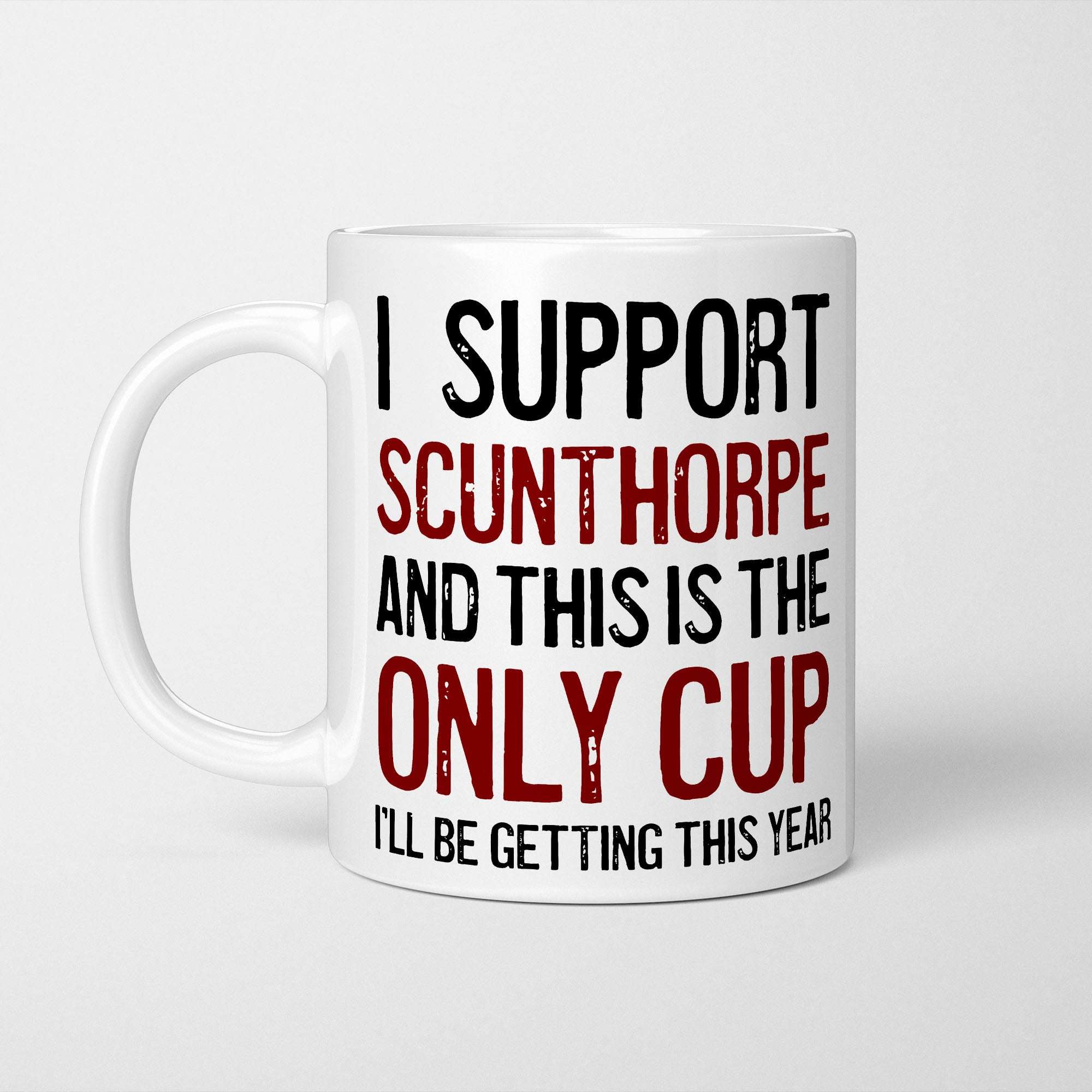 I Support Scunthorpe Mug