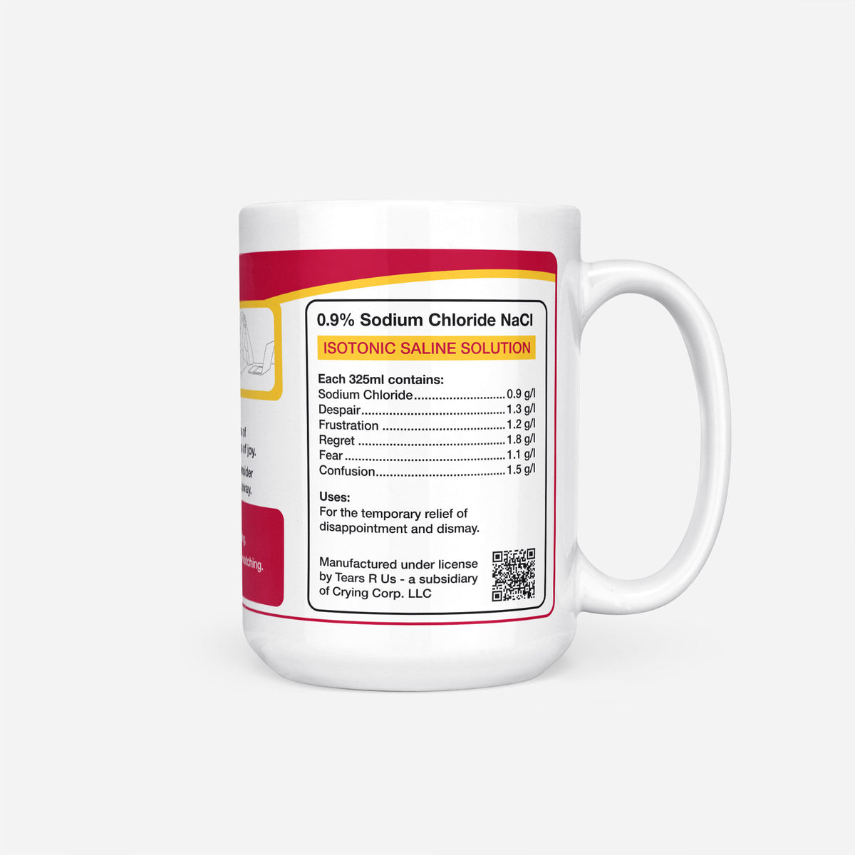Side of the 15oz Spanish Student Tears mug: ingredients panel listing 0.9% sodium chloride with despair, frustration, regret, fear and confusion
