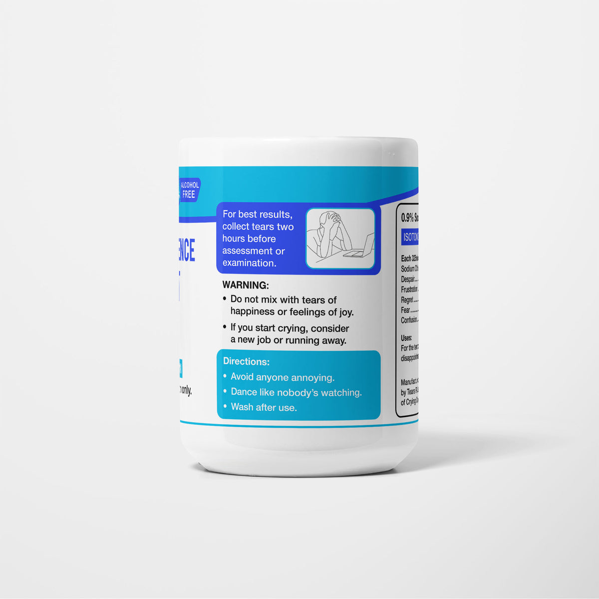 Reverse of the 15oz Sports Science Student Tears mug: warning panel reading do not mix with tears of happiness or feelings of joy, with directions to avoid anyone annoying and wash after use