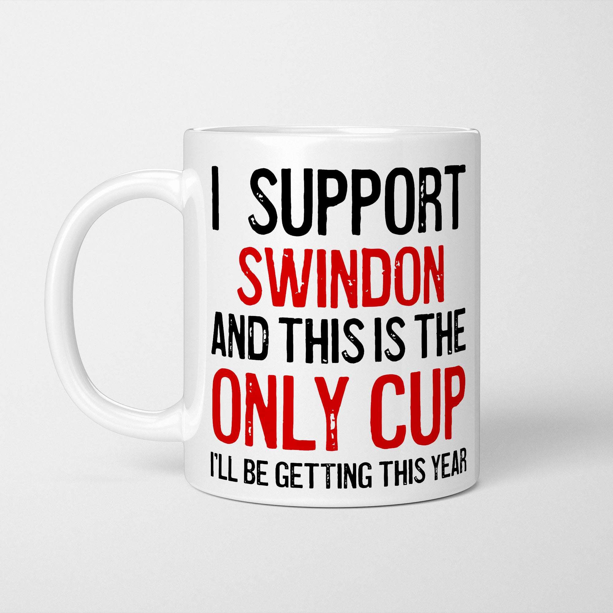 I Support Swindon Mug