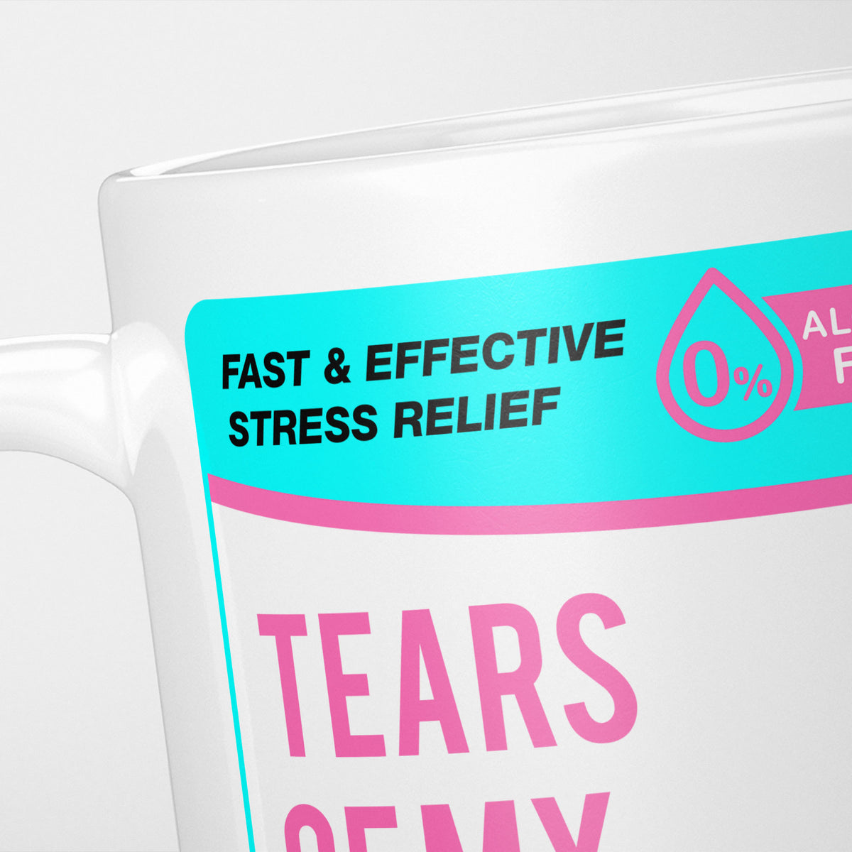 Close crop of the Tears of my Students label, the cyan 'fast and effective stress relief' banner above the start of the name