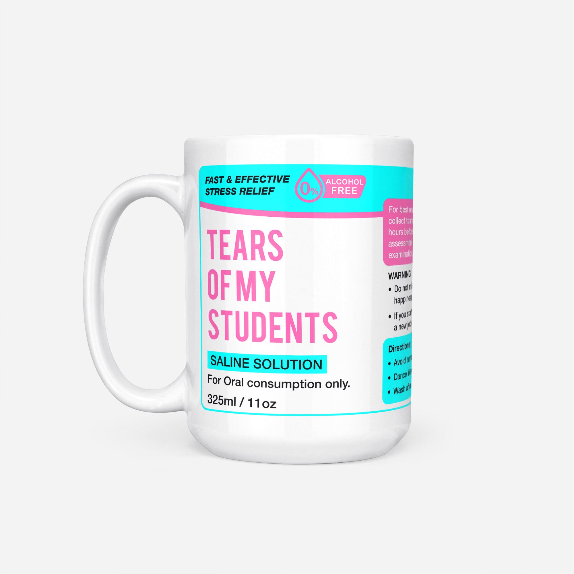 Tears of my Students Mug