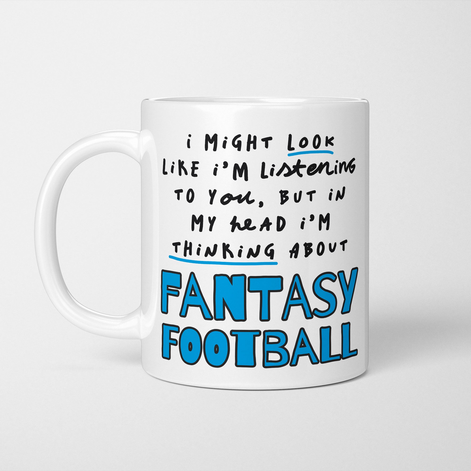 I'm Thinking About Fantasy Football Mug