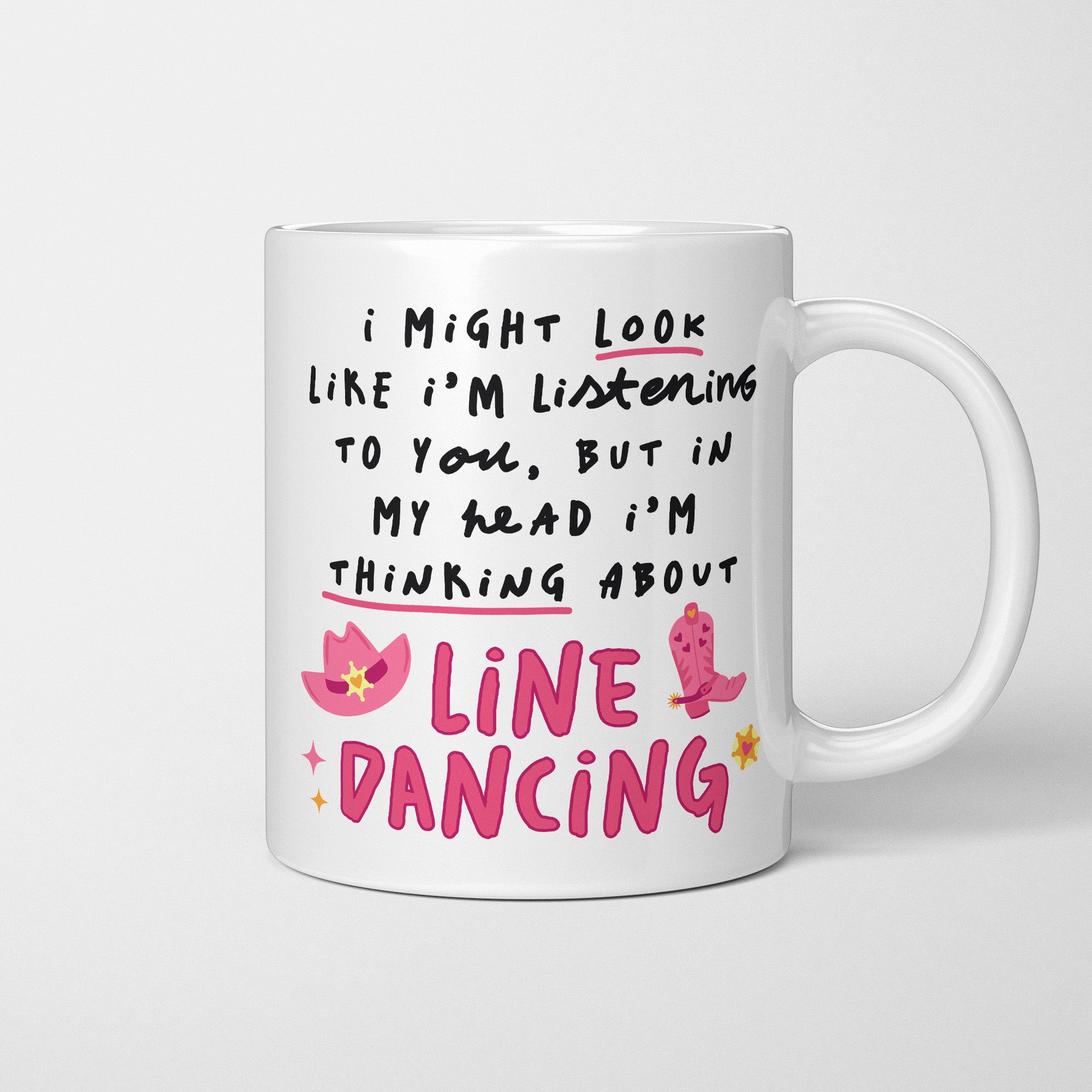 I'm Thinking About Line Dancing Mug