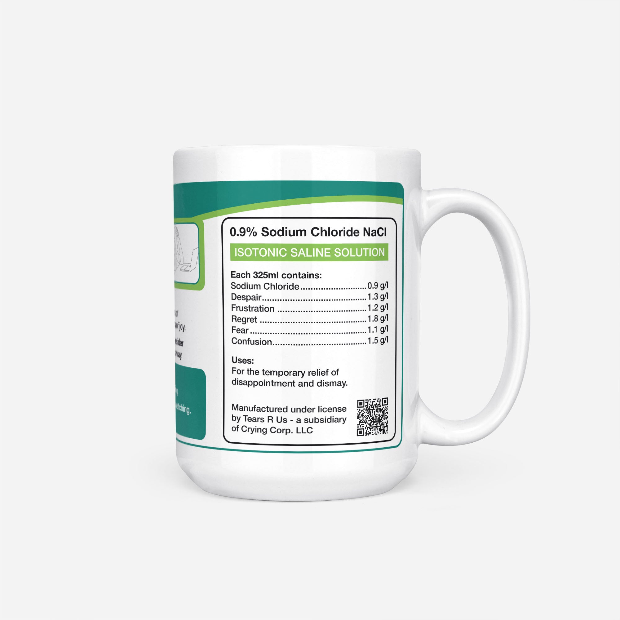 Side of the 15oz Veterinary Student Tears mug: ingredients panel listing 0.9% sodium chloride with despair, frustration, regret, fear and confusion