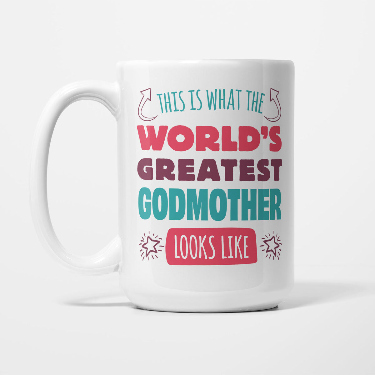 World's Greatest Godmother printed on a white 15oz/425ml mug
