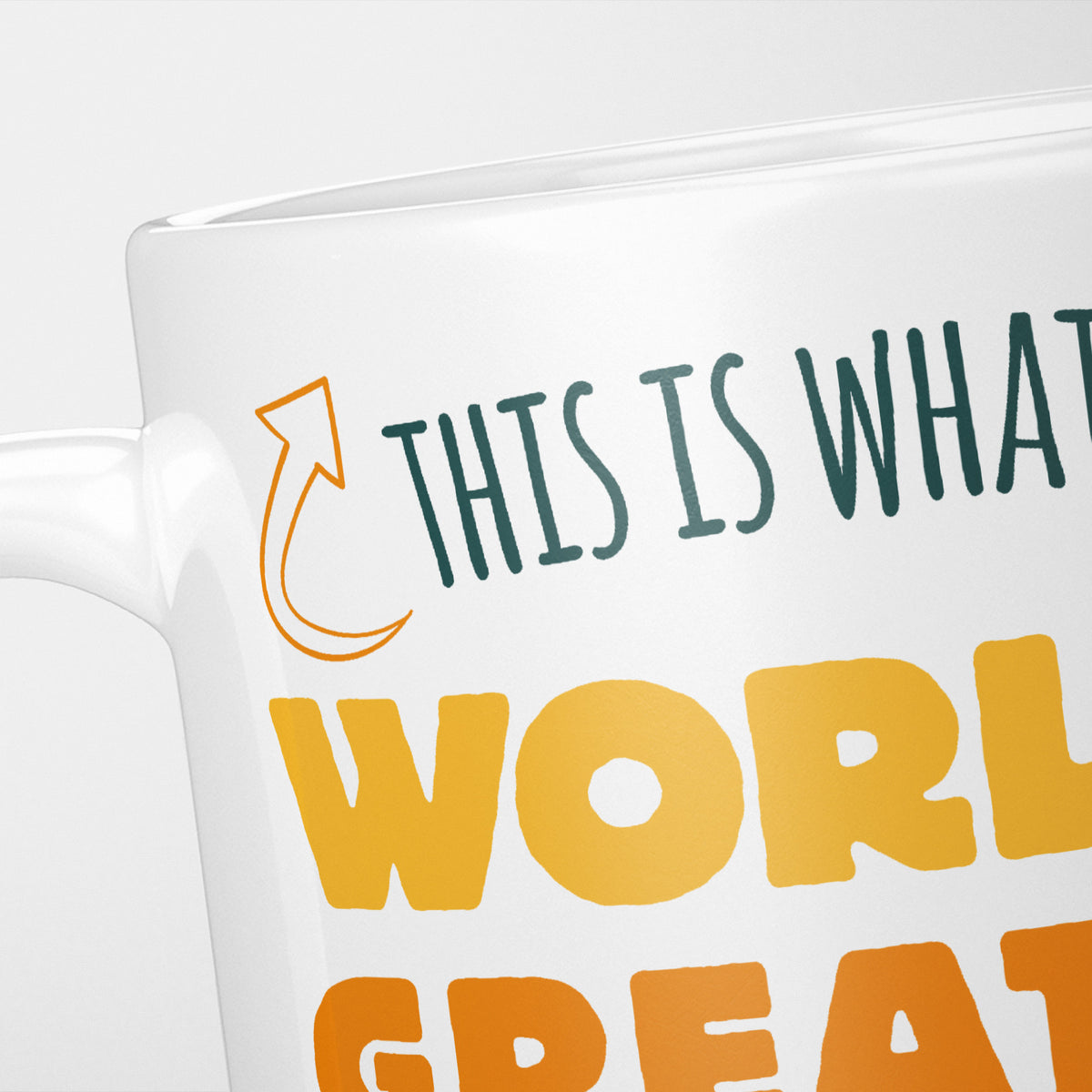 Close crop of the World's Greatest Farmer mug, 'This is what' in dark teal above 'World's Great…' in yellow and orange beside a curved arrow, with 'Farmer looks like' cropped out of frame