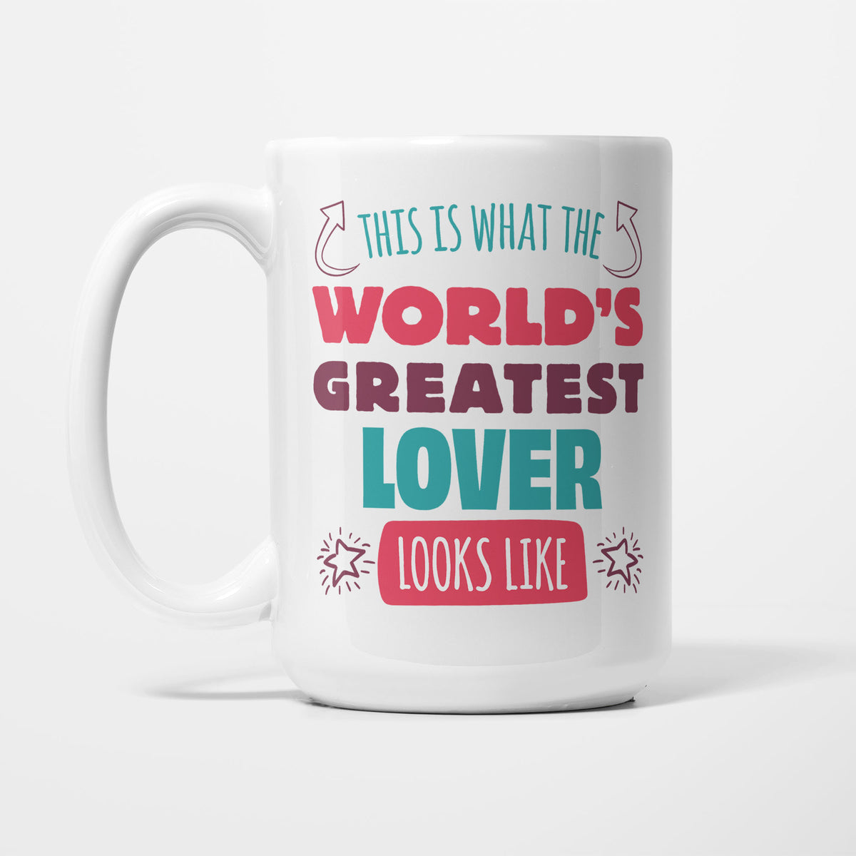 World's Greatest Lover printed on a white 15oz/425ml mug