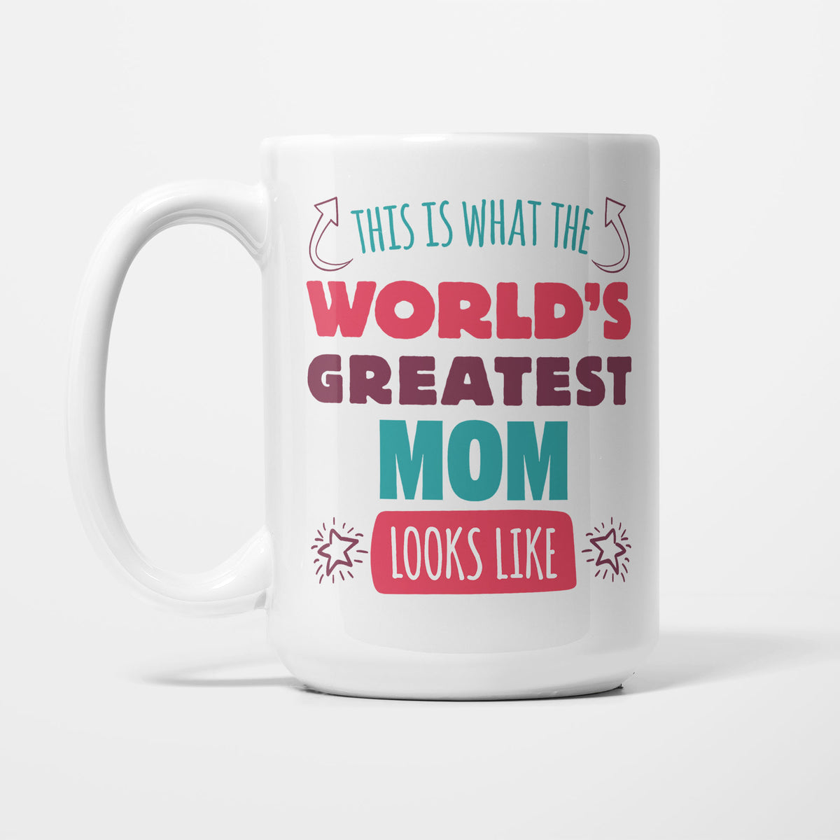 World's Greatest Mom printed on a white 15oz/425ml mug