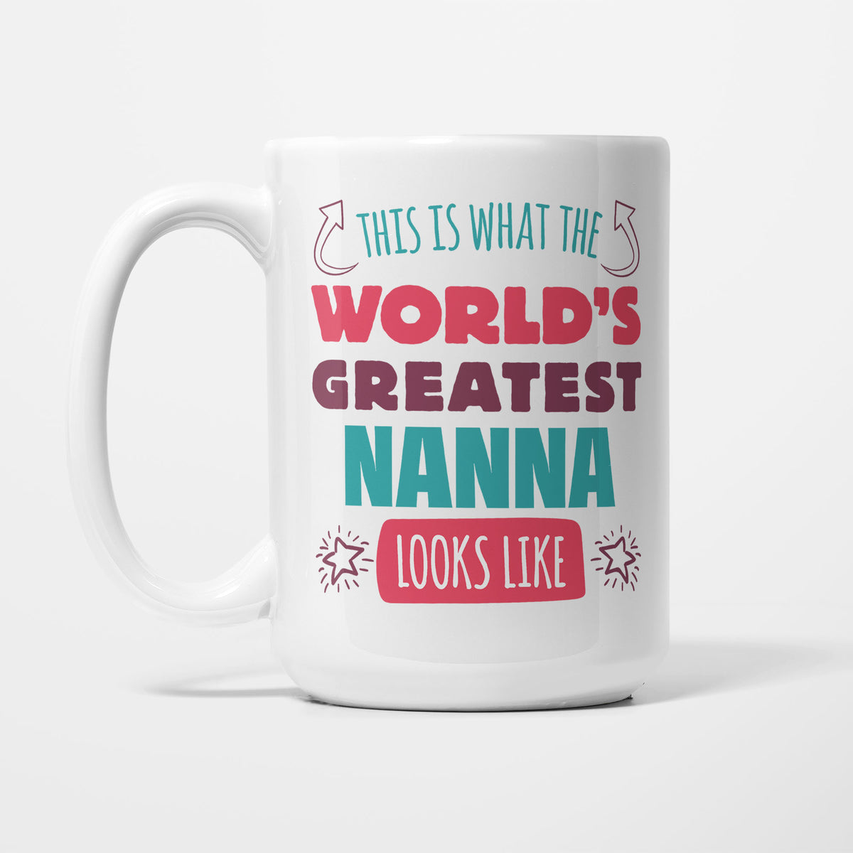 World's Greatest Nanna printed on a white 15oz/425ml mug