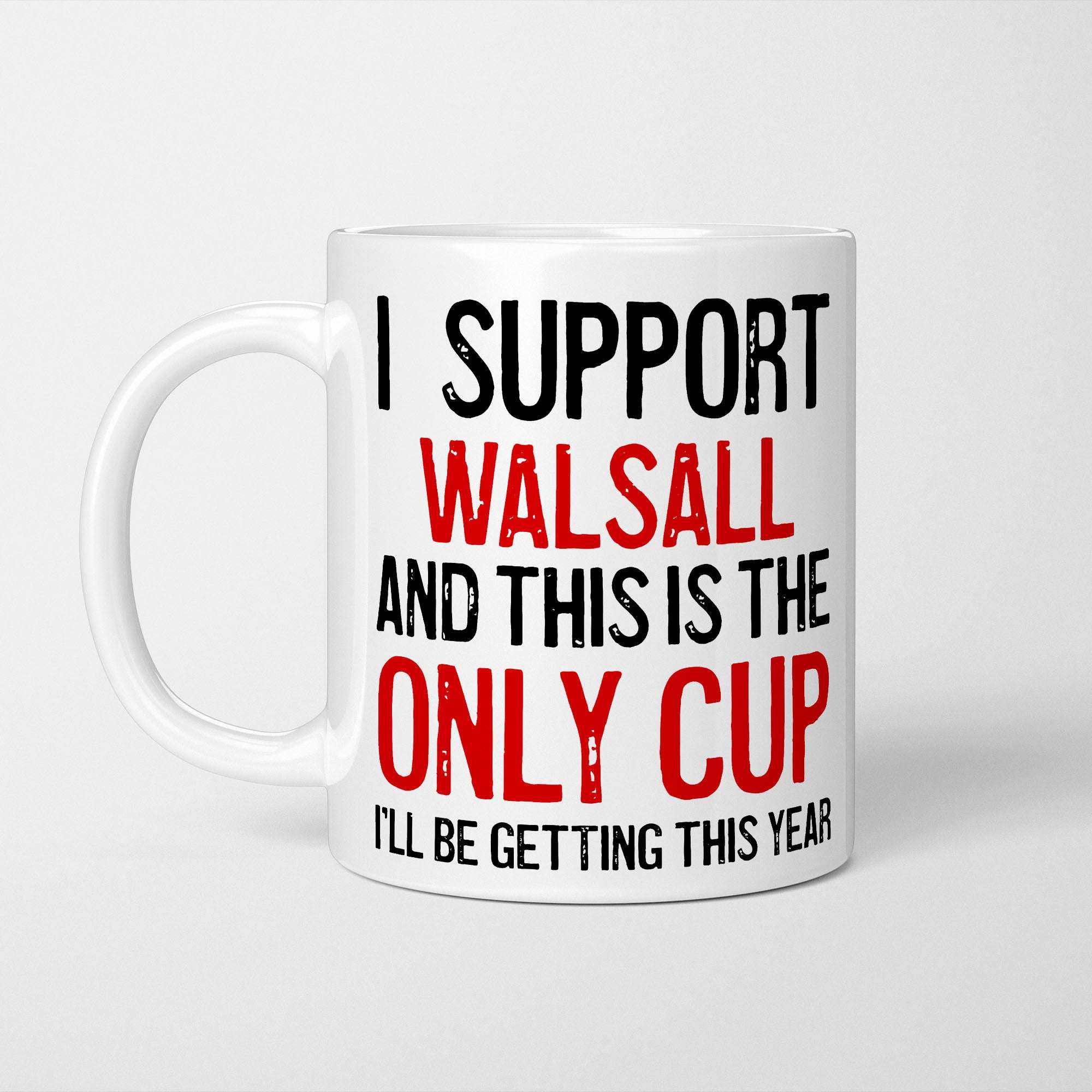 I Support Walsall Mug
