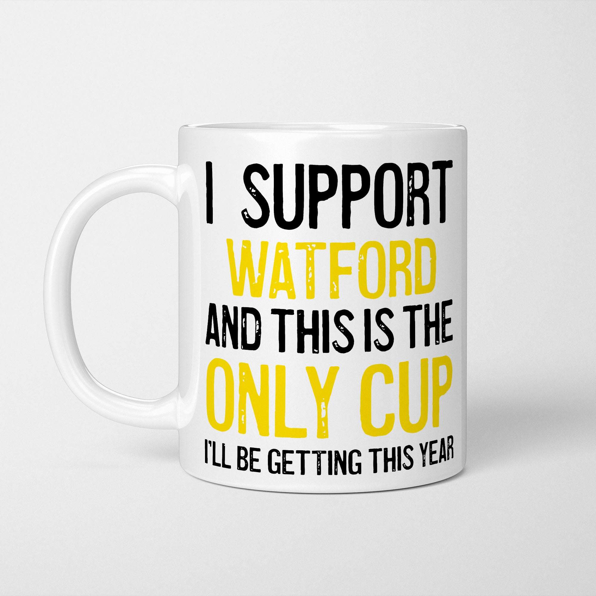 I Support Watford Mug