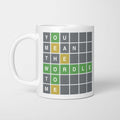 Wordle You Mean The Wordle To Me Mug