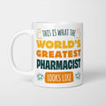 World's Greatest Pharmacist Mug